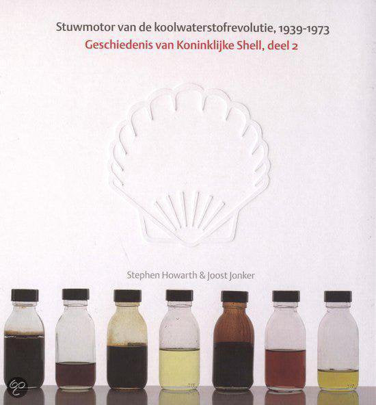 Motor van fossiele - brandstofrevolutie 1939 - 1973 - S. Howarth, J. Jonker
