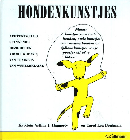 Hondenkunstjes - Arthur J. Haggerty, Carol Lea Benjamin