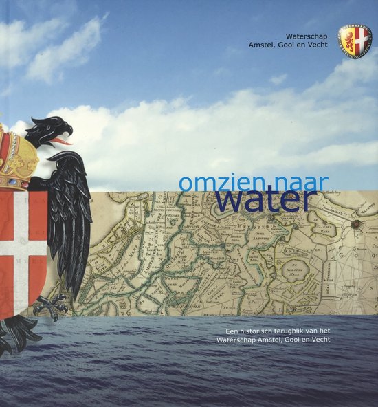 Omzien naar water - A.A.S. van Heezik, R.G. de Neve
