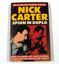 Nick Carter - Spion In Duplo - Nick Carter%pseud. van B. Carter%, Jacob Bigge