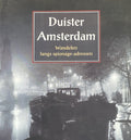 Duister Amsterdam - Joop van der Wilden