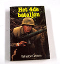 Vierde bataljon - Winston Groom