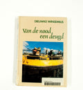 Van de nood een deugd - Dieuwke Winsemius