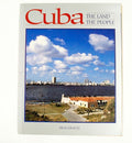 Cubathe Land, the People - Rick Graetz