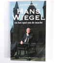 Hans wiegel en het spel om de macht - Jan Hoedeman, Jelly Renkema