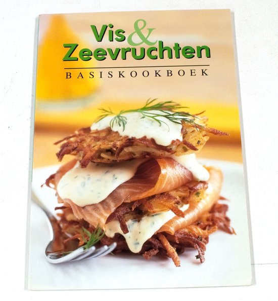 Basiskookboek Vis & Zeevruchten - Onbekend