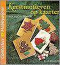 Kerstmotieven op kaarten - Elly Bisschop