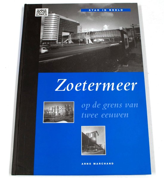 Zoetermeer - A. Marchand