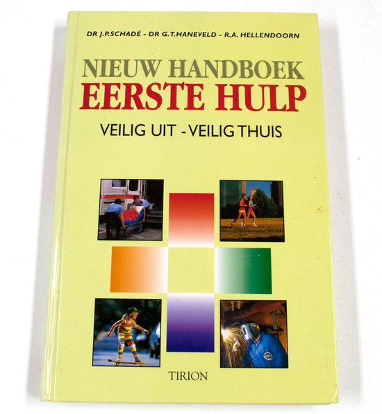NIEUW HANDBOEK EERSTE HULP - Albrecht G. Schaefer, G.T. Haneveld