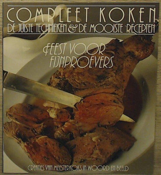 Feest voor fijnproevers - Jan van Gestel