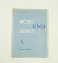 Buro und beruf 1 c - Kieft