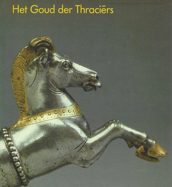 Het Goud der Thraciers