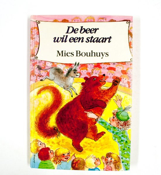 Beer wil een staart - Mies Bouhuys, Babs van Wely