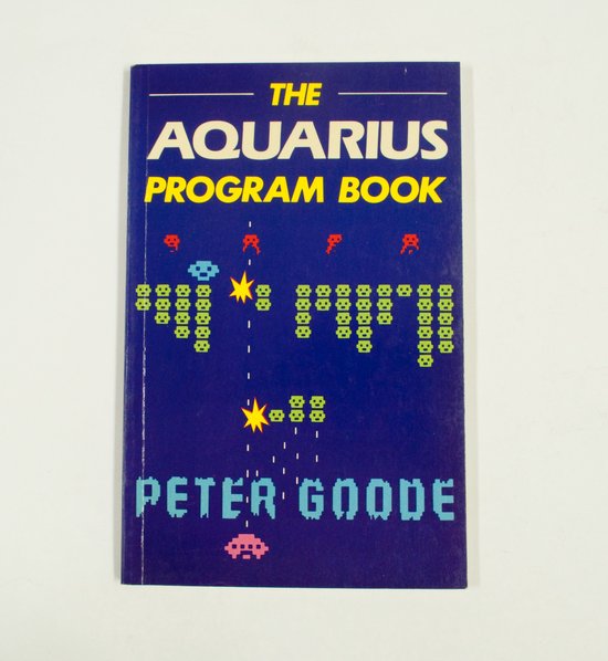 The Aquarius program book - Peter Goode