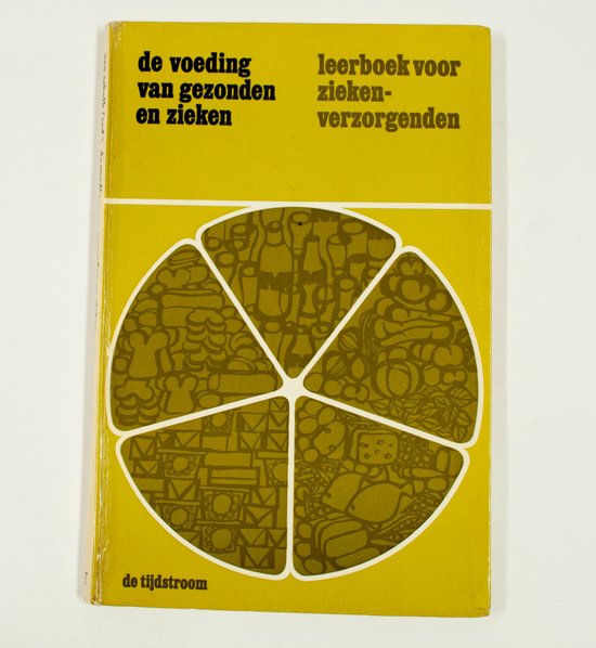 Voeding van gezonden en zieken
