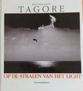 Op de stralen van het licht - R. Tagore