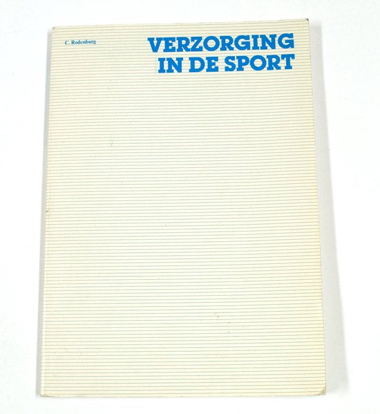 Verzorging in de sport 1e dr - Rodenburg