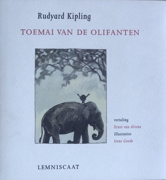 Toemai Van De Olifanten - Rudyard Kipling