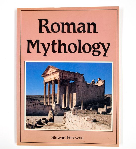 Roman Mythology - Stewart Perowne