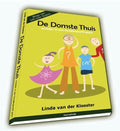 De domste thuis - Linda van der Klooster