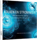 Kolken en stromingen / 105 - Etienne Guyon, Jean - Pierre Hulin