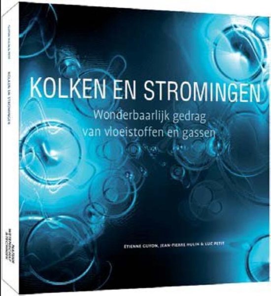 Kolken en stromingen / 105 - Etienne Guyon, Jean - Pierre Hulin