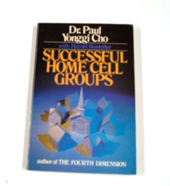 Successful Home Cell Groups (16pt Large Print Edition) - David Yonggi Cho