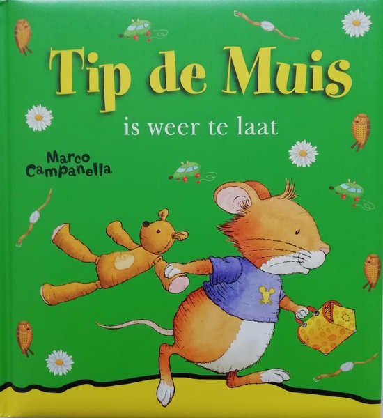 Tip de Muis is weer te laat - Marco Campanella, Merkloos