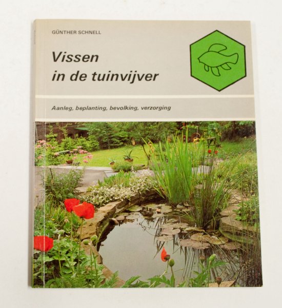 Vissen in de tuinvijver - Gunther Schnell