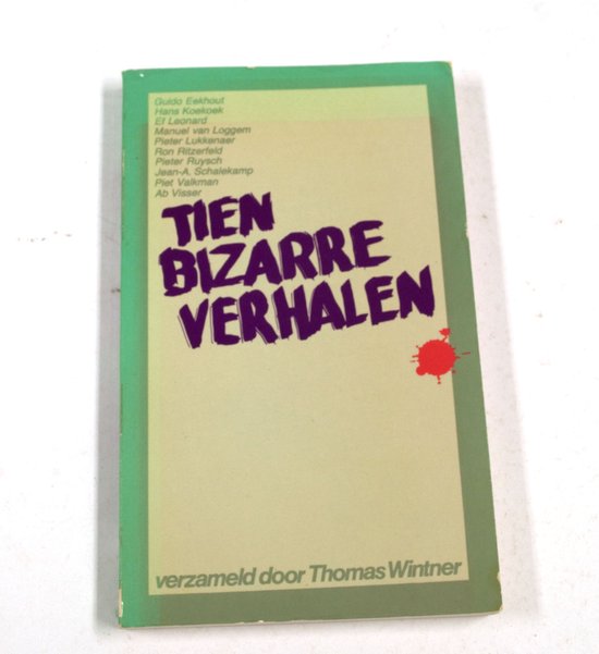 Bizarre verhalen - G. Eekhaut, A. Visser