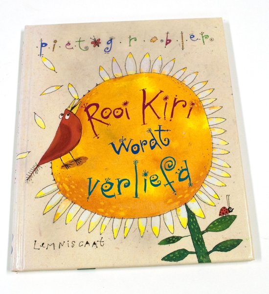 Rooi kiri wordt verliefd - Piet Grobler