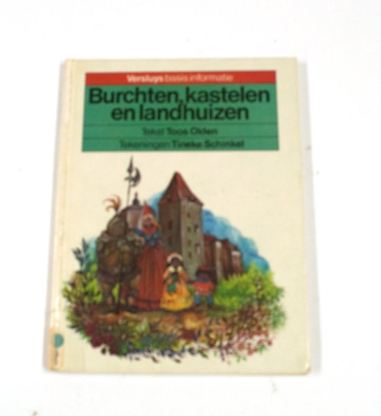 Burchten kastelen en landhuizen - Toos Olden