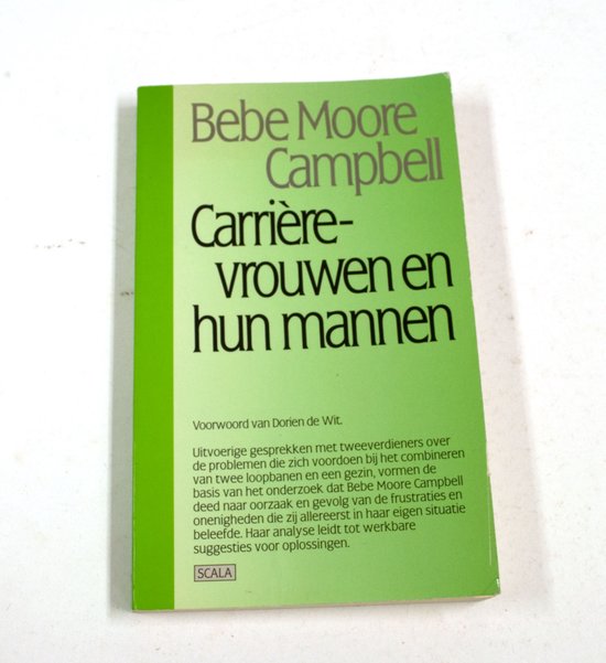 Carrierevrouwen en hun mannen - Becky Bloom, Dorien de Wit