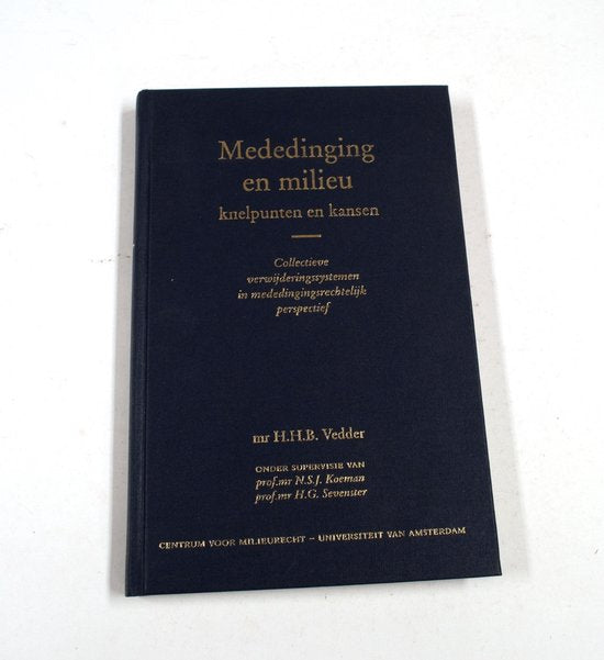 Mededinging en Milieu - H.H.B. Vedder