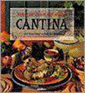Koken als in een Mexicaanse Cantina - Susan Feniger, Mary Sue Milliken
