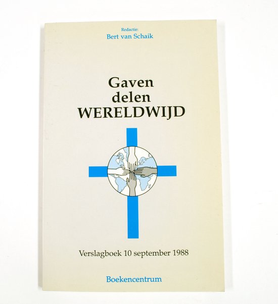 Gaven delen wereldwyd - Bert van Schaik