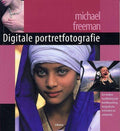 Digitale Portretfotografie - Michael Freeman, Jeroen Roovers