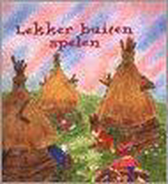 Lekker buiten spelen - Eline Hermans