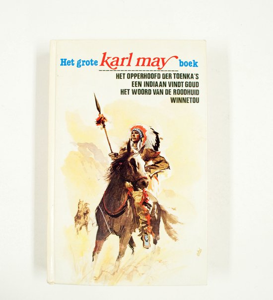 Grote karl may boek opperhoofd der toenka s - K. May, Karl May