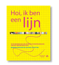 Hoi, ik ben een lijn - Jan Paul Schutten, Behrang Mousavi