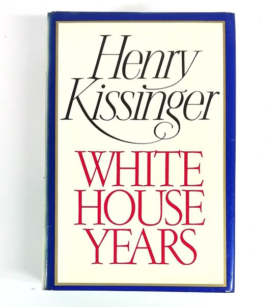 The White House Years