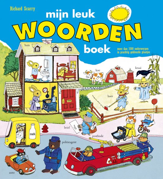 Richard Scarry - Mijn leuk woordenboek - R. Scarry