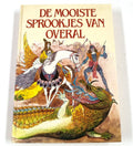 Mooiste sprookjes van overal - Marcenaro Huygens, Will Berg