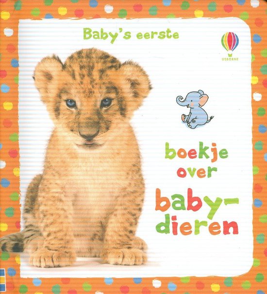 *Baby's eerste boekje over baby dieren - Diverse auteurs