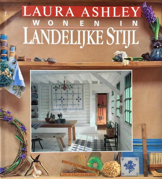 Laura ashley wonen in landelijke stijl - Lorrie Mack, Lucinda Egerton