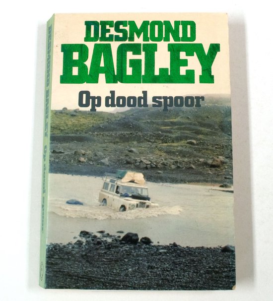 Op dood spoor - Desmond Bagley