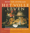 Het Volle Leven - Rene van Stipriaan, Marcel Malherbe