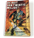 De buit van twintig miljoen - Kees Vlieger