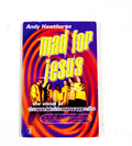 Mad for Jesus: The Vision of the Worldwide Message Tribe - Borla, Andy Hawthorne