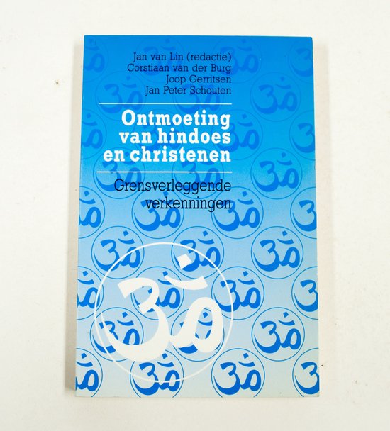Ontmoeting van hindoes en christenen - Jan van Lin